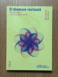 Psihoterapie | Psihanaliza | Michael B. Sussman - O chemare curioasa. Motivatia pentru a deveni psihoterapeut