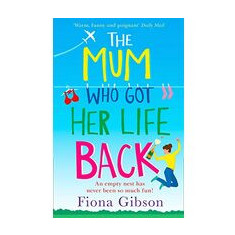 Mum Who Got Her Life Back