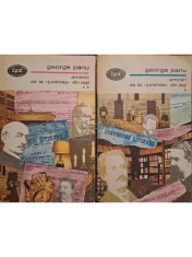 George Panu - Amintiri de la Junimea din Iasi, 2 vol. (Editia: 1971) foto
