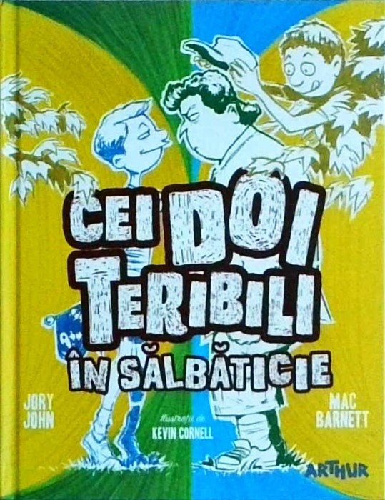 Jory John - Cei doi teribili in salbaticie