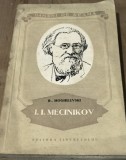 LITR4 Oameni de seama - I. I. Mecinikov