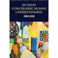 An Essay Concerning Human Understanding | John Locke