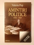 Valeriu Pop - Amintiri politice 1936-1945
