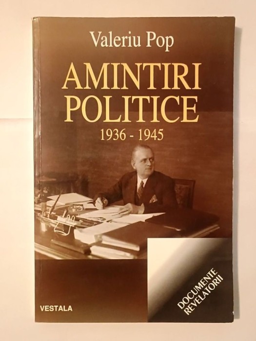 Valeriu Pop - Amintiri politice 1936-1945