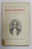 GRIGORE ALEXANDRESCU, VIATA SI OPERA LUI, EDITIA A II-A de E. LOVINESCU , 1925