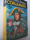 Conjuratii - Alexandre Dumas