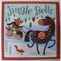 JINGLE BELLS by ROSIE GREENING , illustrated by STUART LYNCH , 2015