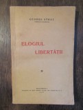 Elogiul libertății - George Strat