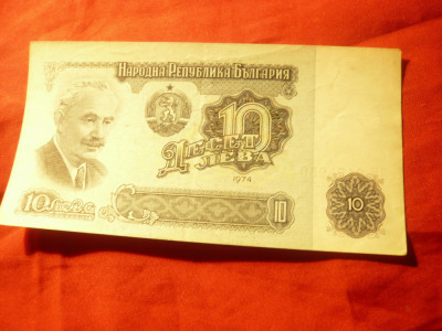 Bancnota 10 Leva 1974 Bulgaria , cal. F.Buna foto