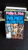 CELE TREI STIGMATE ALE LUI PALMER ELDRITCH - PHILIP K. DICK