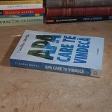 CLAUDIA BENEA - APA CARE TE VINDECA : GHID COMPLET DE HIDRATARE , 2025 *