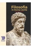 Filosofia in Roma veche - Gheorghe Vladutescu