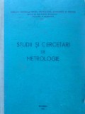 Studii si Cercetari de Metrologie, Colectiv, 1966, 702 pagini, Romana, Tehnica, Constructii, Hardcover