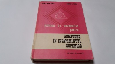 C PERJU Probleme de matematica pentru admiterea in invatamantul superior-RM4 foto