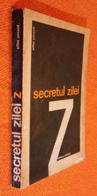 Secretul zilei Z - Gilles Perrault foto