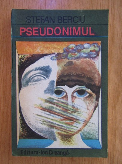 Stefan Berciu - Pseudonimul (1981)