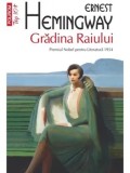 Cumpara ieftin Gradina Raiului (Top 10+)/Ernest Hemingway