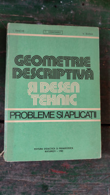 T. Ivanceanu - Geometrie descriptiva si desen tehnic foto