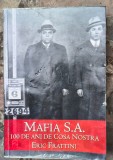 Mafia S.A. 100 de ani de Cosa Nostra - Eric Frattini