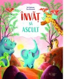 Invat sa ascult - Pina Gertenbach, Kai Haferkamp
