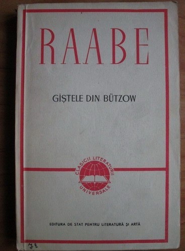 Wilhelm Raabe - G&icirc;ștele din Butzow