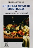 Cumpara ieftin Retete si meniuri Montignac sau gastronomia nutritionala - 2003 - Michel Montignac (AZ136)