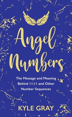 Angel Numbers: The Messages and Meaning Behind 11:11 and Other Number Sequences foto