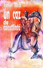 James Blish - Un caz de conștiință