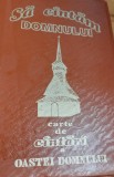 SA CANTAM DOMNULUI CARTE DE CANTARI A OASTEI DOMNULUI TRAIAN DORZ 1992
