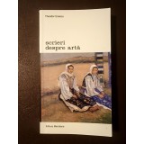 Theodor Enescu - Scrieri despre artă (vol. II: Artă și context cultural &icirc;n Rom&acirc;nia primelor decenii ale secolul XX)