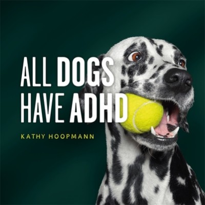All Dogs Have ADHD foto