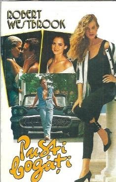 Pusti bogati - Robert Westbrook