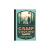 Camp Cooking, New Edition