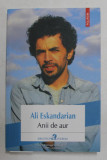 ANII DE AUR de ALI ESKANDARIAN , 2015