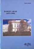 Carte anticariat Baroul Arad 1875-1990 Emil Arbonie stare buna sau foarte buna