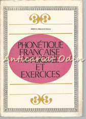 Phonetique Francaise Appliquee Et Exercices - Janeta Draghicescu foto