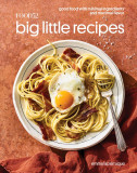 Food52 Big Little Recipes | Emma Laperruque, Ten Speed Press