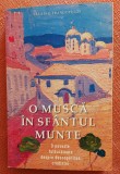O musca in Sfantul Munte. Editura Sophia, 2020 - Vasilis G. Frangopulos