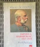 Nick Pelling-,Imperiul habsburgic 1815-1918