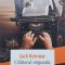 Calatorul singuratic - Jack Kerouac