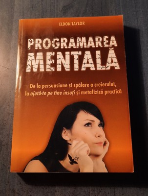Programarea mentala Eldon Taylor foto
