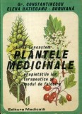 Gr. Constantinescu - Sa cunoastem plantele medicinale , proprietatile lor terapeutice si modul de folosire