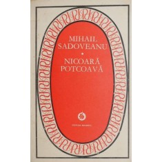 Nicoara potcoava - Mihail Sadoveanu (putin uzata)