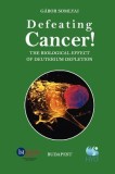 Defeating Cancer!: The Biological Effect of Deuterium Depletion