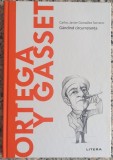 Ortega y Gasset: gandind circumstanta - Carlos Javier Gonzalez Serrano