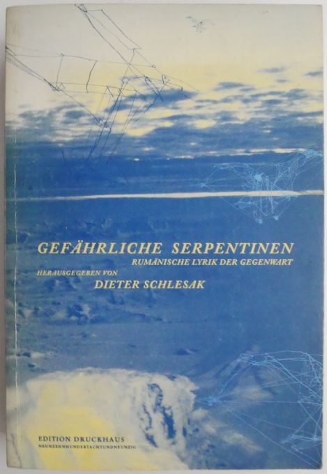 Gefahrliche Serpentinen. Rumanische Lyrik der Gegenwart