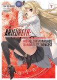 Arifureta: From Commonplace to World&#039;s Strongest (Light Novel) Vol. 7