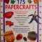 175 Papercrafts &ndash; Paul Jackson, Angela A&#039;Court