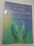 PUTERI TAMADUITOARE 2 - Barbara Ann Brennan