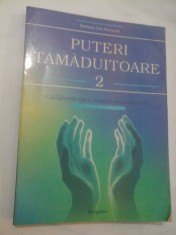 PUTERI TAMADUITOARE 2 - Barbara Ann Brennan